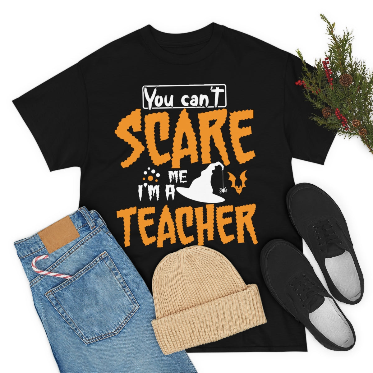 You Can't Scare Me-I'm a Teacher Funny Halloween/ Unisex Heavy Cotton Tee