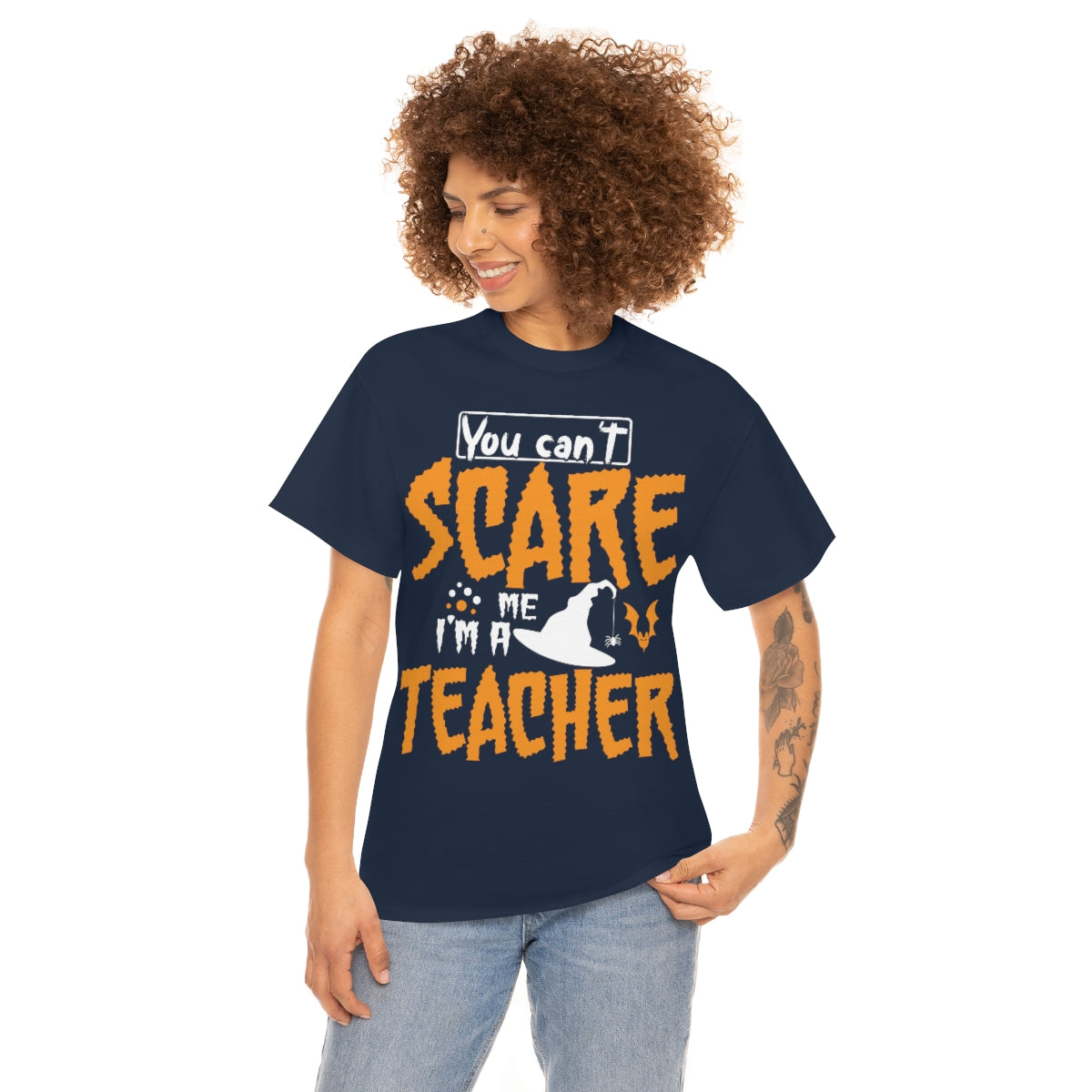 You Can't Scare Me-I'm a Teacher Funny Halloween/ Unisex Heavy Cotton Tee