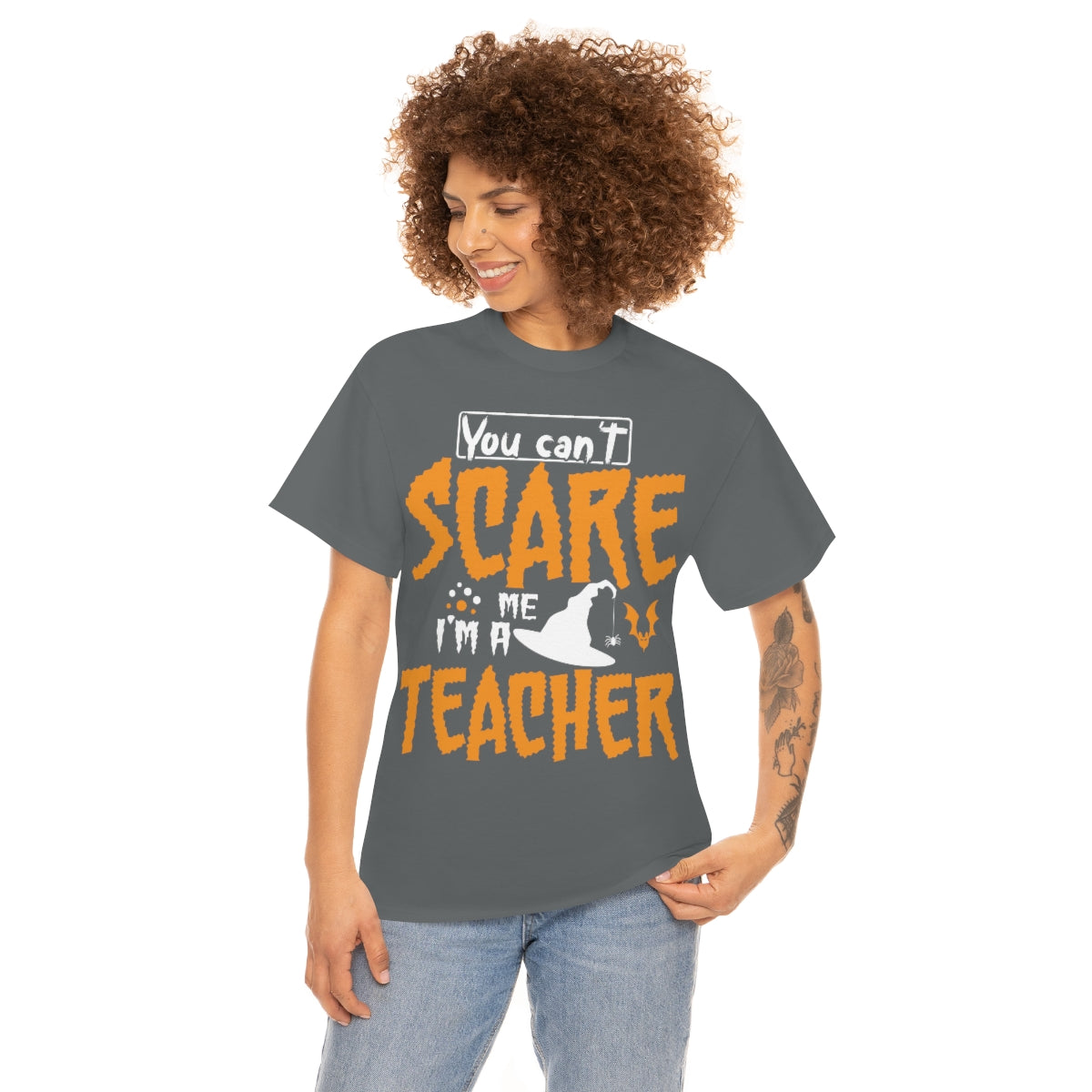 You Can't Scare Me-I'm a Teacher Funny Halloween/ Unisex Heavy Cotton Tee