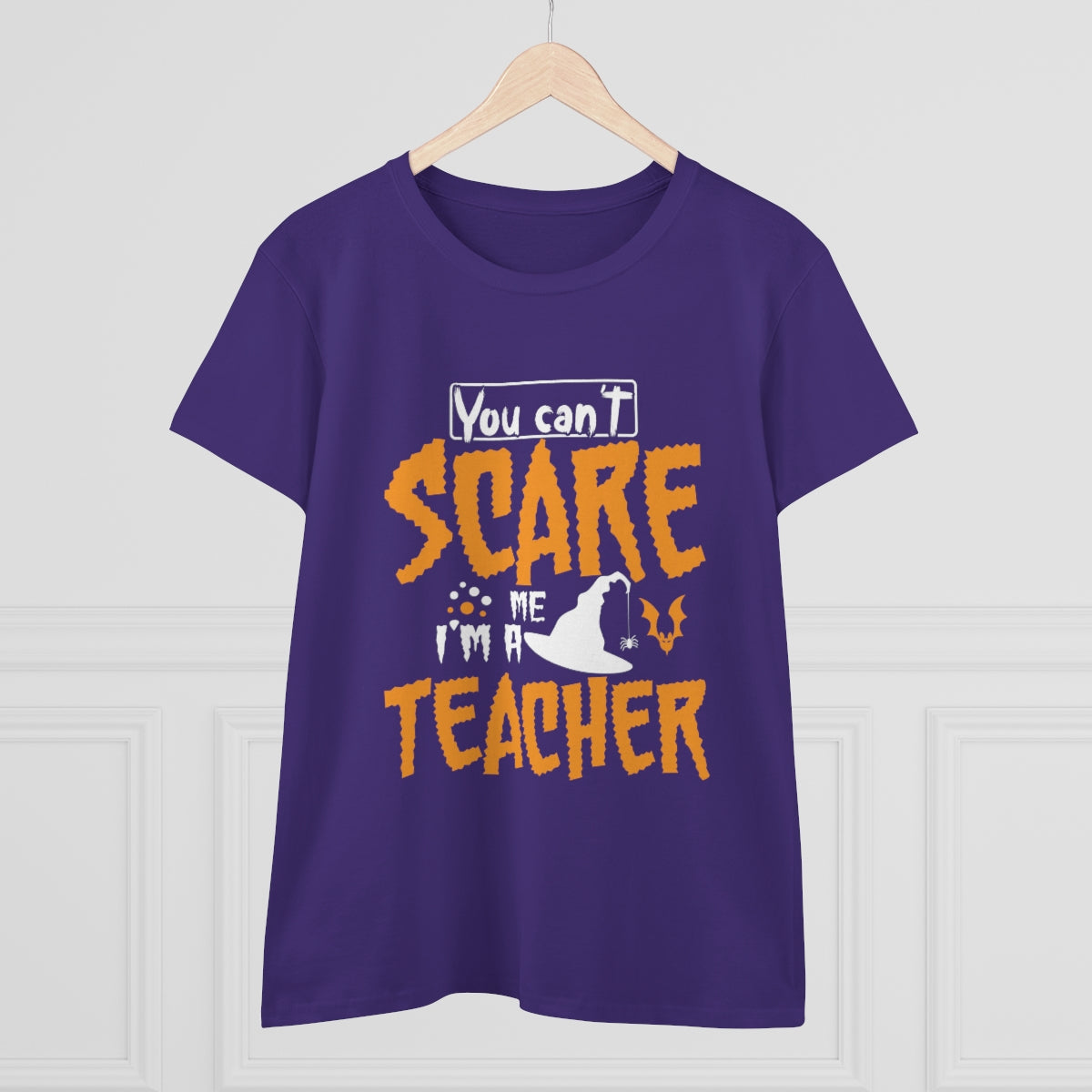You Can't Scare Me - I'm a Teacher Funny Halloween / Women's Midweight Cotton Tee