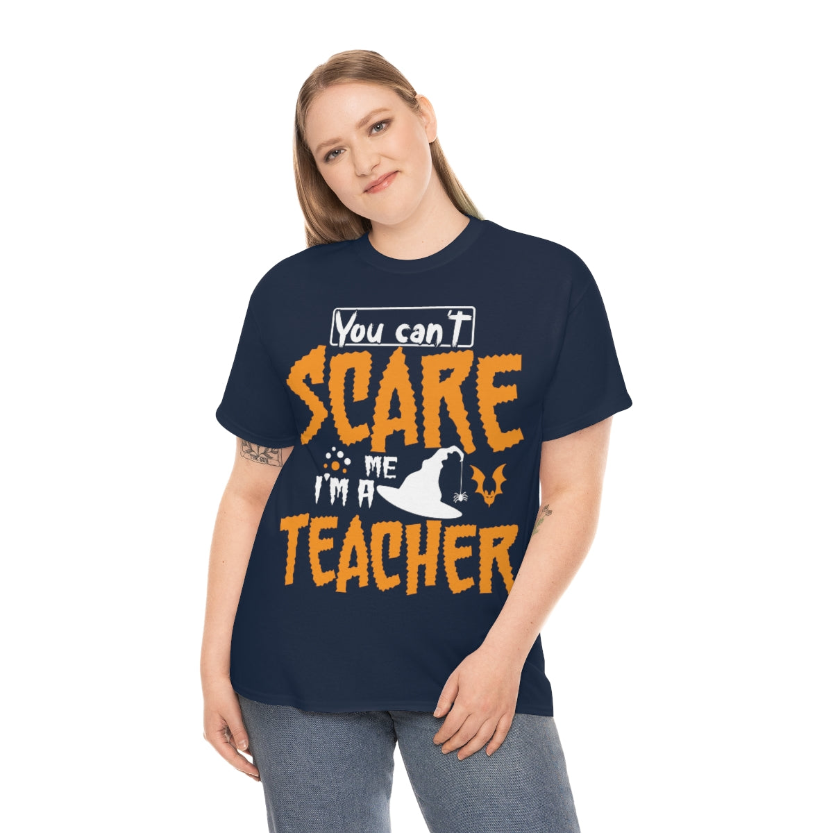 You Can't Scare Me-I'm a Teacher Funny Halloween/ Unisex Heavy Cotton Tee
