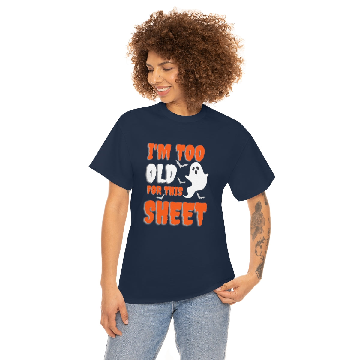 I'm Too Old for This Sheet Funny Halloween / Unisex Heavy Cotton Tee