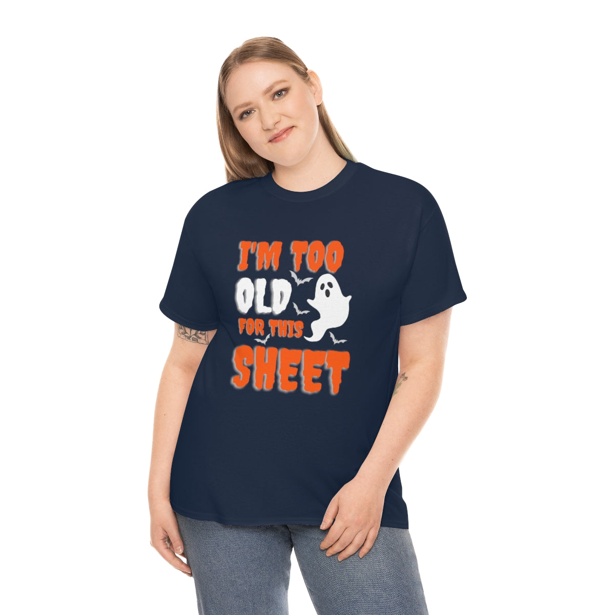 I'm Too Old for This Sheet Funny Halloween / Unisex Heavy Cotton Tee