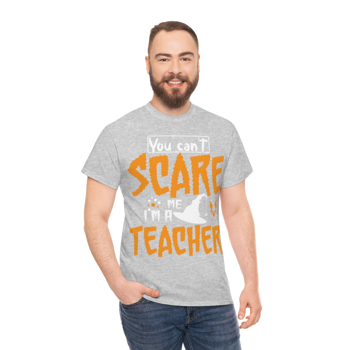 You Can't Scare Me-I'm a Teacher Funny Halloween/ Unisex Heavy Cotton Tee