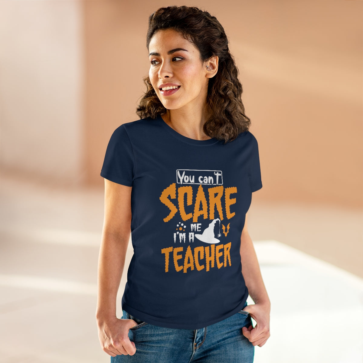 You Can't Scare Me - I'm a Teacher Funny Halloween / Women's Midweight Cotton Tee