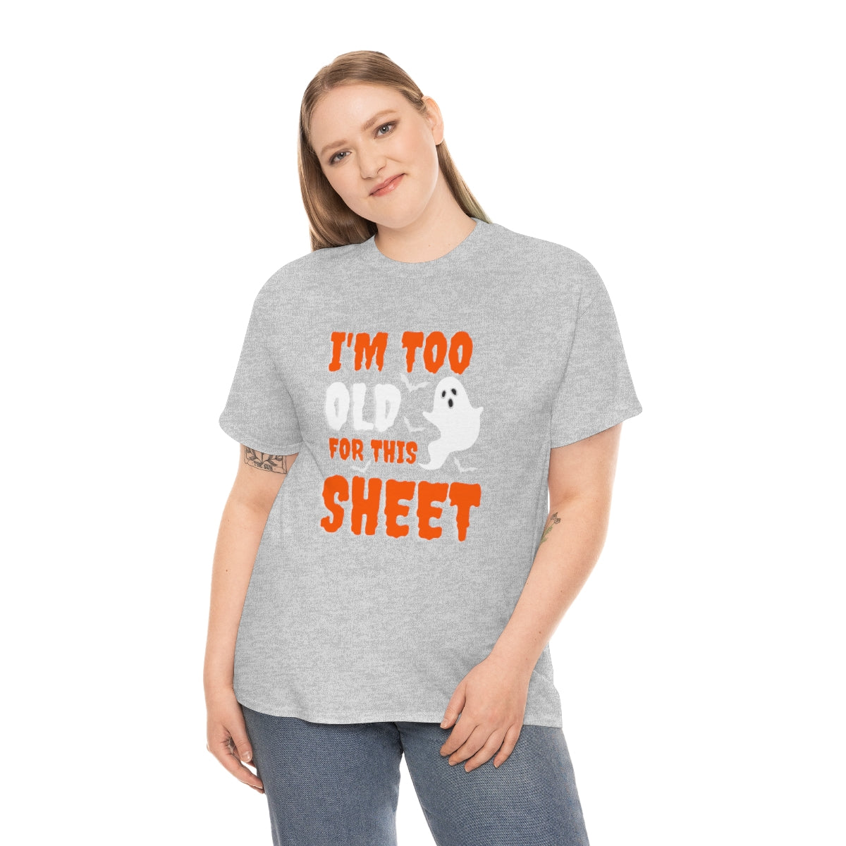 I'm Too Old for This Sheet Funny Halloween / Unisex Heavy Cotton Tee